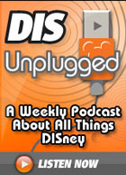The DIS Unplugged Disney Podcast